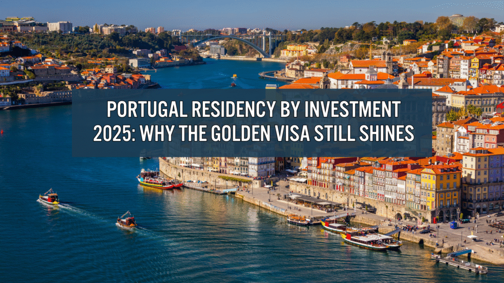 Portugal Residency by Investment